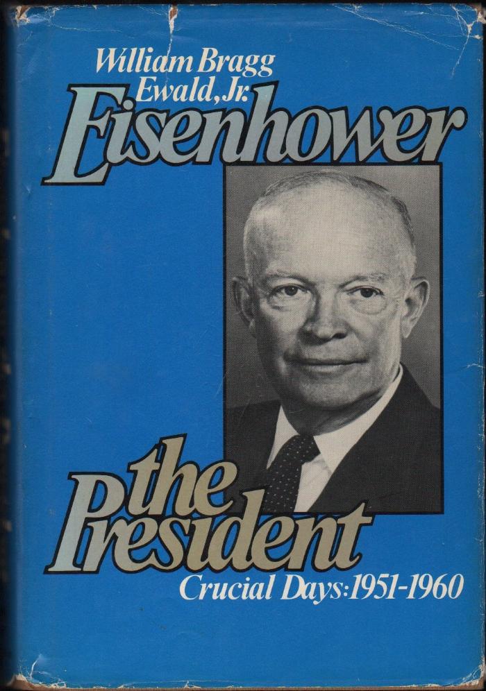 Eisenhower; The President