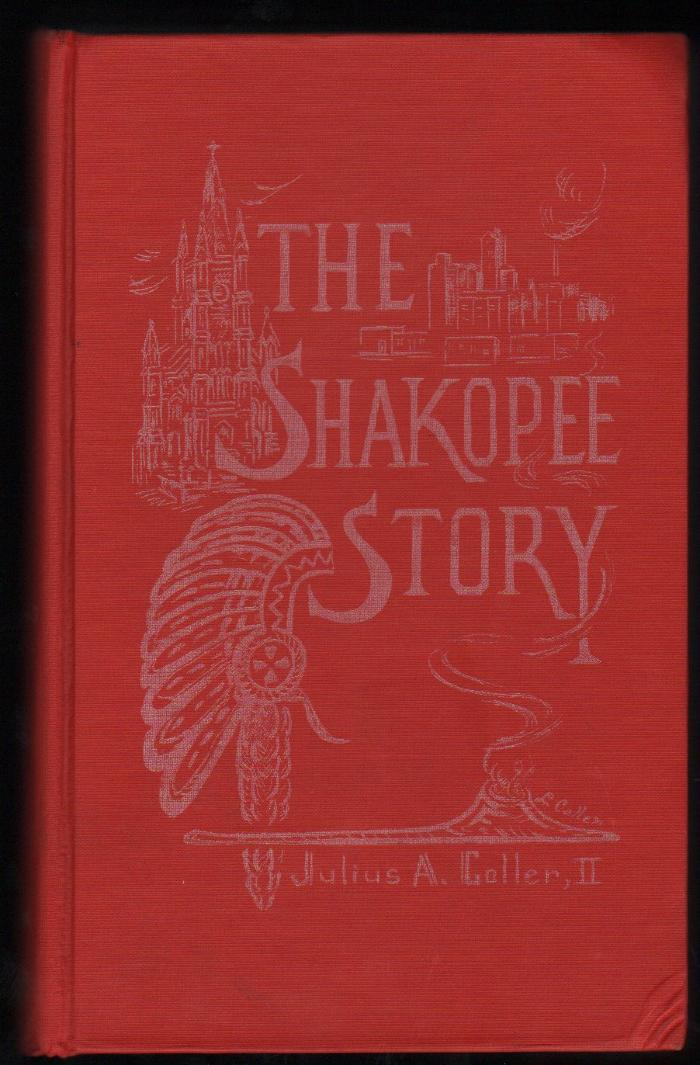 The Shakopee Story