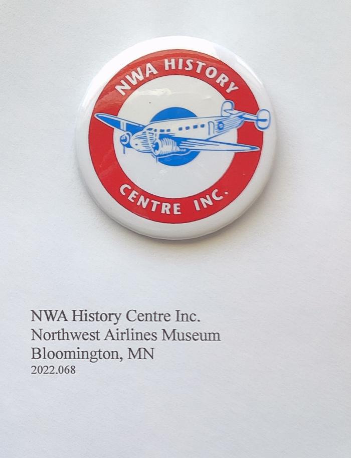Pinback button, NWA History Centre Inc.