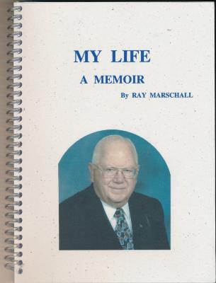 My Life; A Memoir