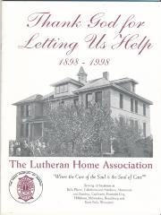 Thank God for Letting Us Help; 1898-1998