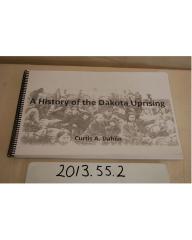 A History of the Dakota Uprising