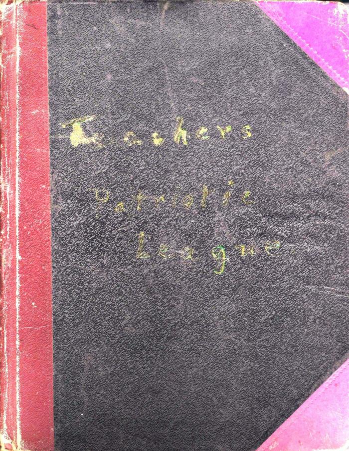 Teachers Patriotic League Ledger