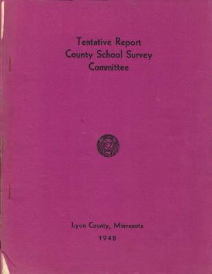Tentative Report County School Survey Committee, Lyon County, 1948