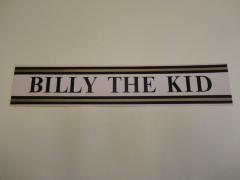 Billy the Kid Signboard Banner