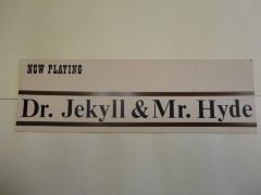 Dr. Jekyll & Mr. Hyde Signboard Banner