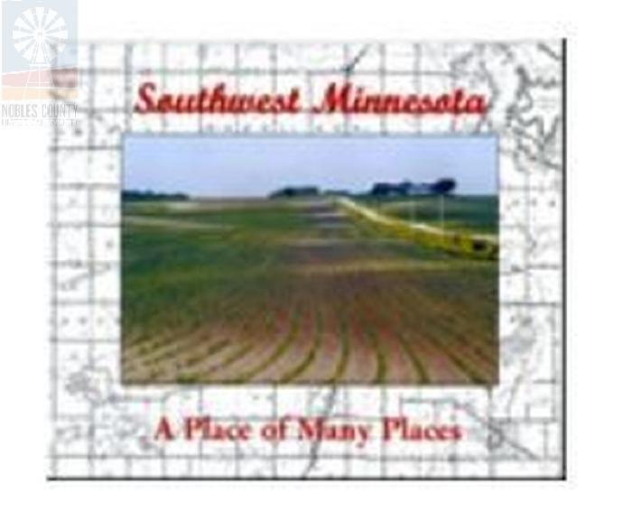Southwest Minnesota : a place of many Places